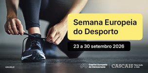 Cascais celebra a Semana  ...